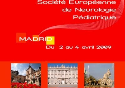37ÈME RÉUNION DE LA SOCIÉTÉ EUROPÉENNE DE NEUROLOGIE PÉDIATRIQUE MADRID 2009