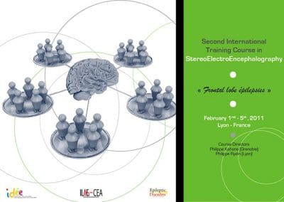 2ND INTERNATIONAL TRAINING COURSE IN STEREOELECTROENCEPHALOGRAPHY LYON 2011