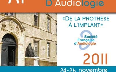 11ème Congrès de la Société Française d’Audiologie MONTPELLIER 2011