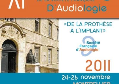 11ème Congrès de la Société Française d’Audiologie MONTPELLIER 2011