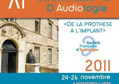 11ème Congrès de la Société Française d’Audiologie MONTPELLIER 2011