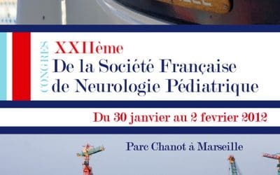 22ème Congrès de la Société Française de Neurologie Pédiatrique MARSEILLE 2012