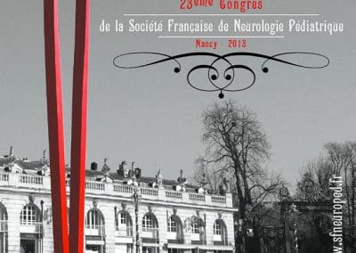 23ème Congrès de la Société Française de Neurologie Pédiatrique NANCY 2013