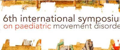 6TH INTERNATIONAL SYMPOSIUM ON PAEDIATRIC MOVEMENT DISORDERS BARCELONE